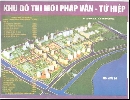 HẠ TẦNG KHU ĐÔ THỊ MỚI PHÁP VÂN - TỨ HIỆP - 50 HA